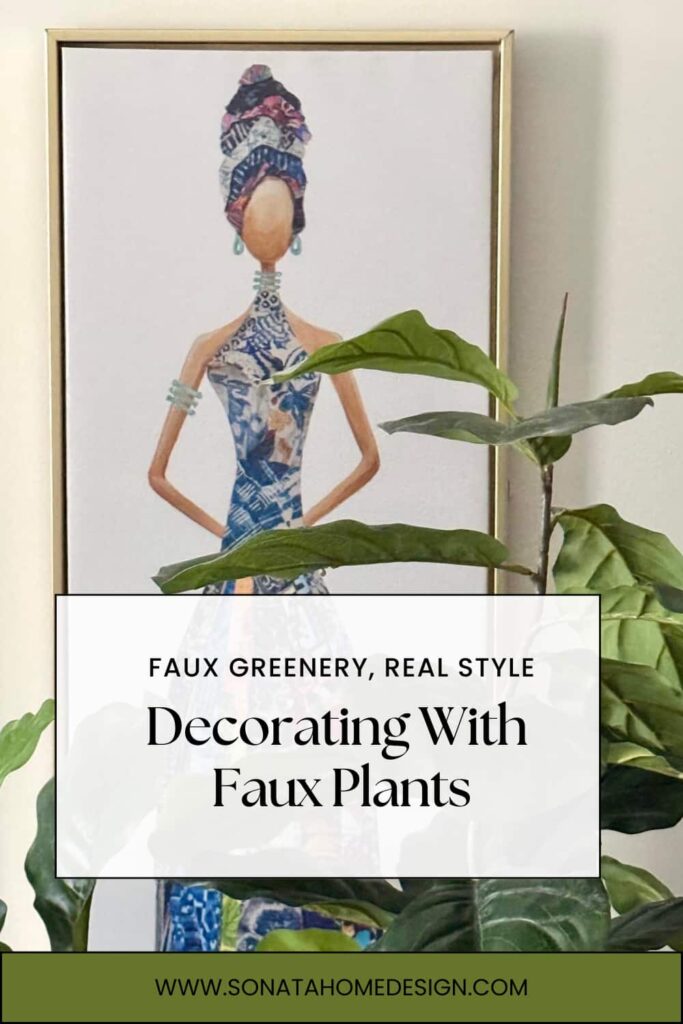 Decorating with faux plants: plant in front of wall art.