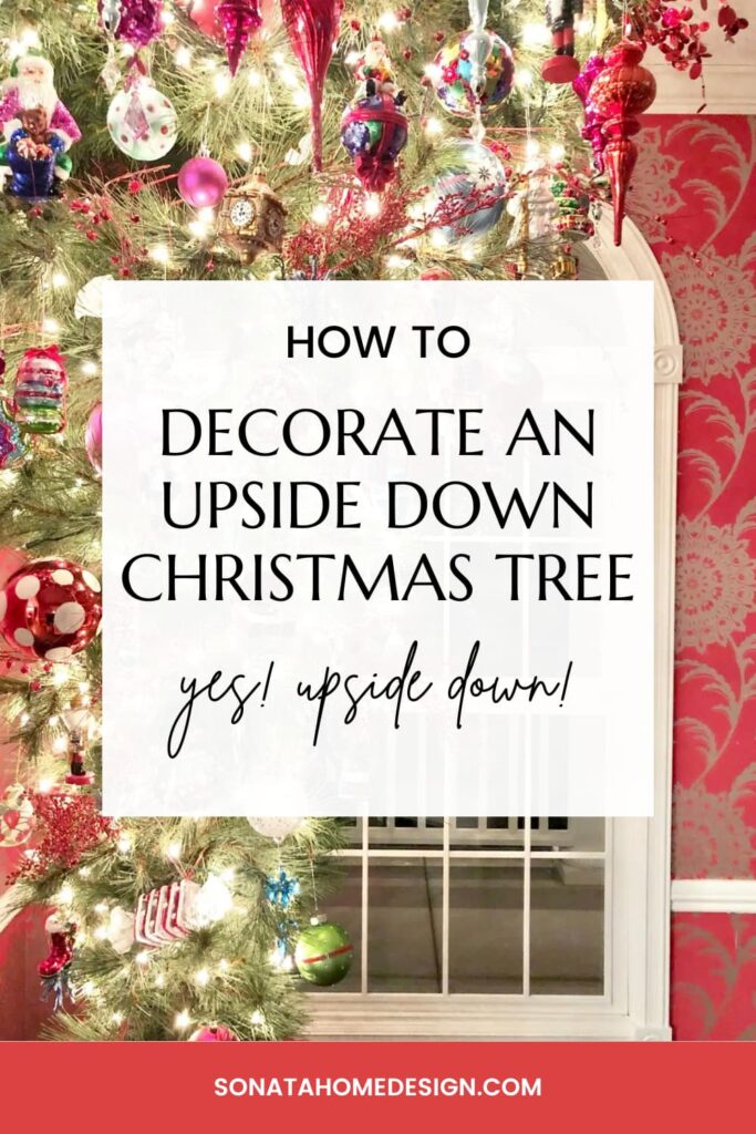 How to decorate an upside down Christmas tree.