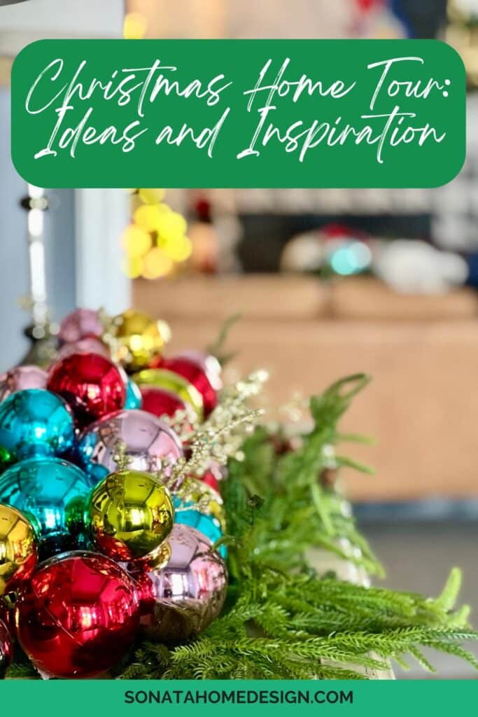 Christmas Home Tour: Ideas and Inspiration