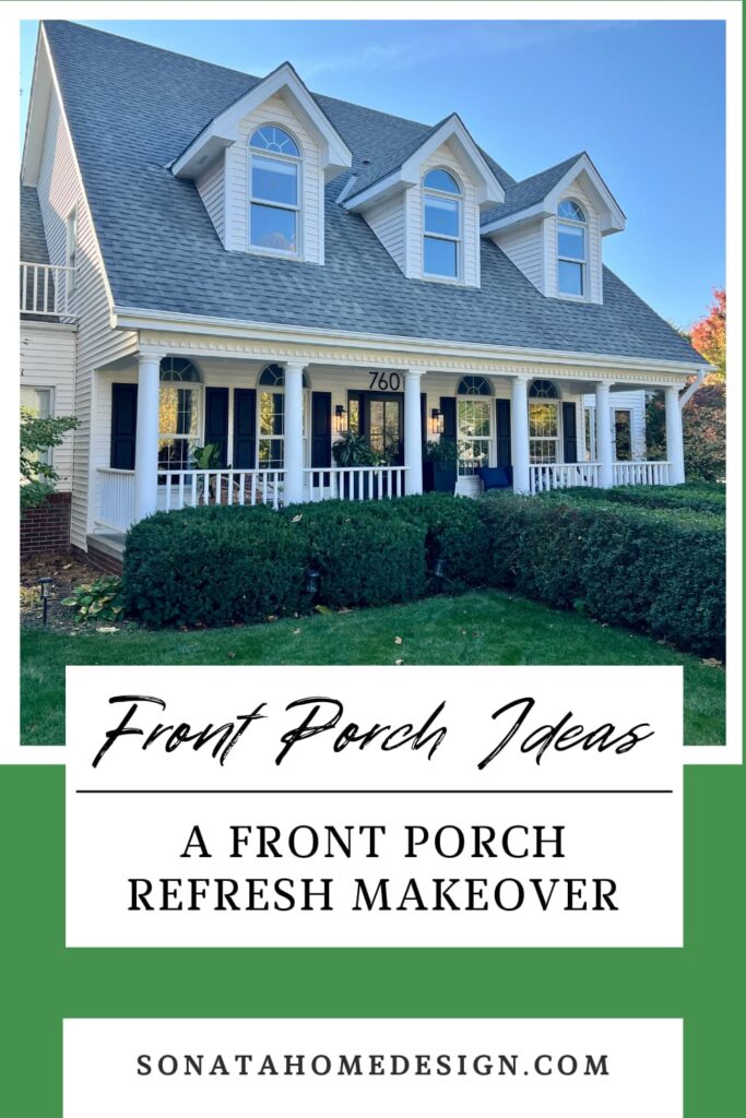 Front porch ideas from a front porch refresh makeover project